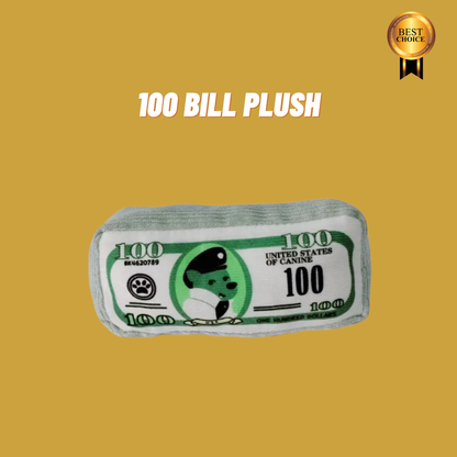 100 Bill Plush by DOGARISE: The 100 Dollar Bill inspired Plush Toy For Your Dog